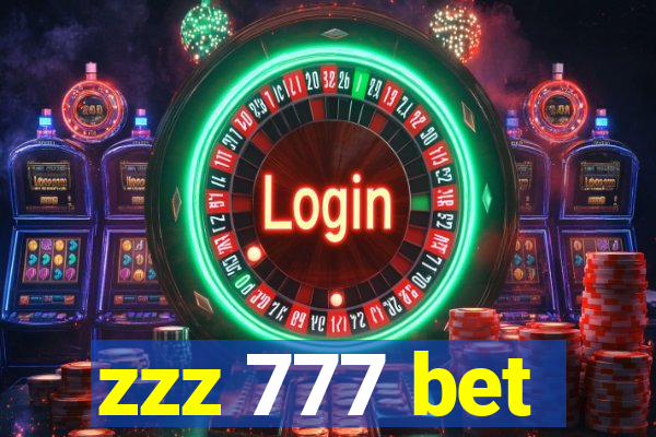 zzz 777 bet